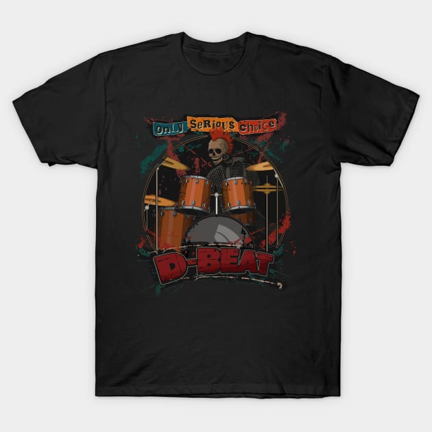 D-beat Punk Drummer T-Shirt by NormanX